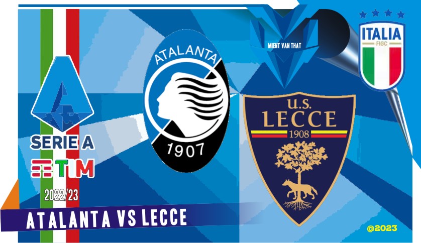 Prediksi Atalanta vs Lecce, Serie A Italia 19 Februari 2023