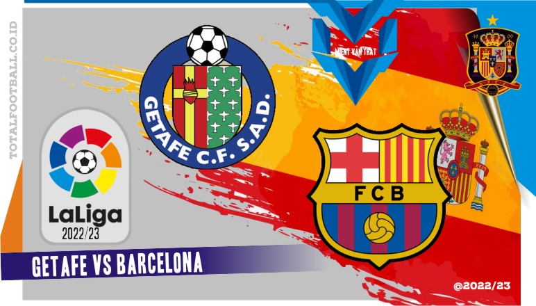 Prediksi Getafe vs Barcelona, La Liga 16 April 2023