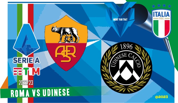 Prediksi Roma vs Udinese, Serie A 17 April 2023