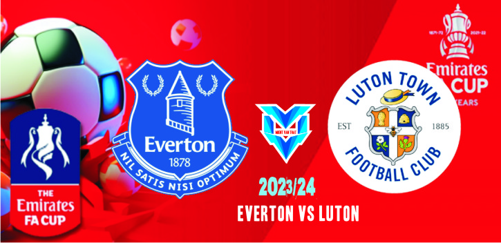 Prediksi Everton vs Luton, FA Cup 27 Januari 2024